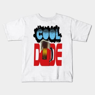 COOL DUDE Kids T-Shirt